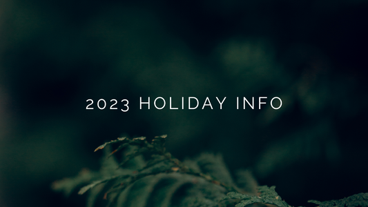 2023 Holiday Information